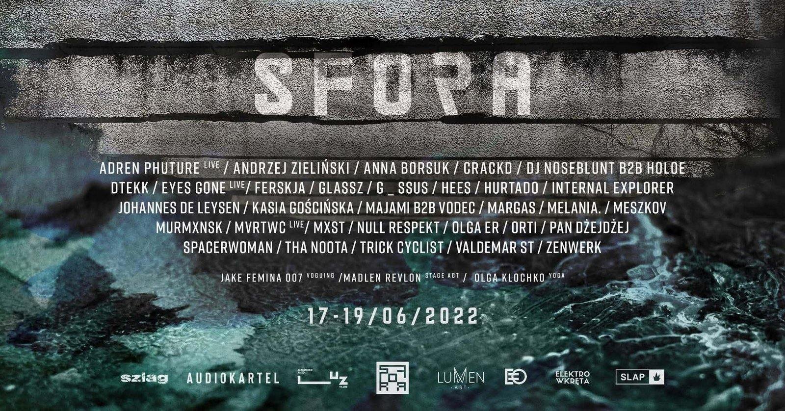 Plakat SFORA 2022: napis SFORA na betonowym murze nad wzburzoną wodą, line-up, 17–19.06.2022